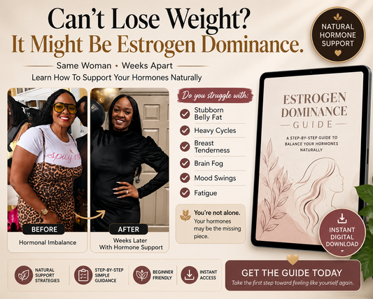 The Estrogen Dominance Breakdown: How Hormonal Imbalance Affects the Body